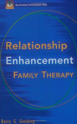 Relationship Enhancement Family Therapy