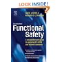 Functional Safety: A Straightforward Guide to Applying IEC 61508 and Related Standards