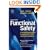 Functional Safety: A Straightforward Guide to Applying IEC 61508 and Related Standards