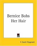 Bernice Bobs Her Hair