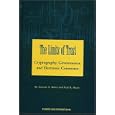  The Limits of Trust:Cryptography, Governments, and Electronic Commerce 