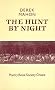 The Hunt by Night (Oxford Poets)