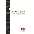 Qu'est-ce que le cosmopolitisme ?