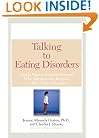 Talking to Eating Disorders: Simple Ways to Support Someone With Anorexia, Bulimia, Binge Eating, Or BodyImage Issues