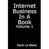 417PTkLLWZL. SL160 SS160  Internet Business In A Book. Simple to follow steps explaining the fundamentals of starting online, niche marketing & direct response marketing. By discovering ... marketing can explode sales and income, you (Paperback) jobs
