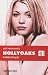 Hollyoaks: Seeing Red No. 5 (Phil Redmond's Hollyoaks)