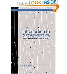 Introduction to Geostatistics: Applications in Hydrogeology (Stanford-Cambridge Program)