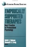 Empirically Supported Therapies
 Best Practice in Professional Psychology (Banff Conference on Behavioral Science Series),
