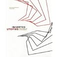 Inverted Utopias: Avant-Garde Art in Latin America