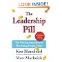 The Leadership Pill: The Missing Ingredient in Motivating People Today