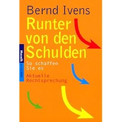 Runter von den Schulden. So schaffen Sie es. Aktuelle Rechtsprechung.
