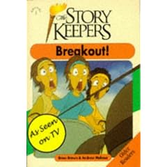 Break Out (Storykeepers: Older Readers)