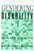  : Gendering Disability