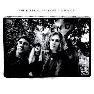 Smashing Pumpkins - Greatest Hits (W/2 New Tracks) - Zortam Music