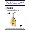 Arabic Vocabulary Course (Michel Thomas Vocabulary Cours)