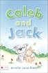 Caleb and Jack