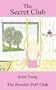 The Secret Club - The Powder Puff Club Book 1