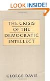 Crisis of the Democratic Intellect: The Problem of Generalization and Specialization in Twentieth-century Scotland