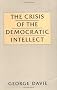Crisis of the Democratic Intellect: The Problem of Generalization and Specialization in Twentieth-century Scotland