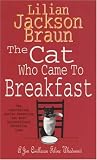 The Cat Who Came to Breakfast (Cat Who...)