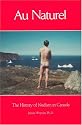 Au Naturel: The History of Nudism in Canada