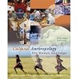 Cultural Anthropology- Text Only by William A. Haviland, Harald E. L. Prins, Dana Walrath, and Bunny McBride