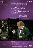 A Romantic Opera Night (Levine, Berliner Philharmoniker) [DVD]