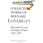 Philosophical and Theological Papers 1965-1980 (Collected Works of Bernard Lonergan) by  Bernard Lonergan, Robert C. Croken, and Robert M. Doran