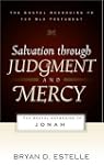 Salvation Through Judgment and Mercy:...