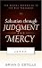 Book Salvation Through Judgment And Mercy: The Gospel According to Jonah (Gospel According to the Old Testament)