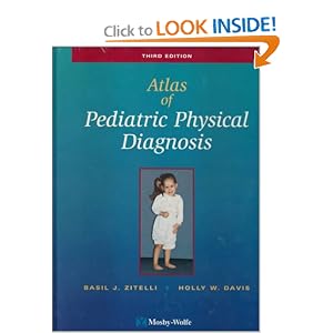 Atlas Of Pediatric Physical Diagnosis