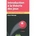 Introduction � la th�orie des jeux - 2e �dition - Manuel et exercices corrig�s