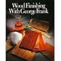 Wood Finishing with George Frank