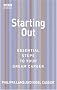 Starting Out: Essential Steps to Your Dream Career