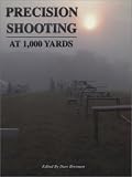 Precision Shooting at 1,000 Yards