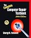 Complete Computer Repair Textbook (4th Edition)