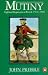 Mutiny: Highland Regiments in Revolt, 1743-1804