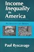 Income Inequality in America: An Analysis of Trends (Issues in Work and Human Resources)
