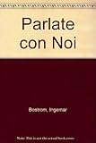 Parlate con noi : Italiano, an Italian course for beginners