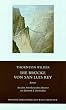 Die Br�cke von San Luis Rey. Roman