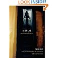 After Life: An Ethnographic Novel by Tobias Hecht
