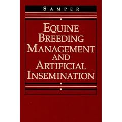 Equine Breeding Management and Artificial Insemination