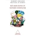 R�ussir dans un monde complexe