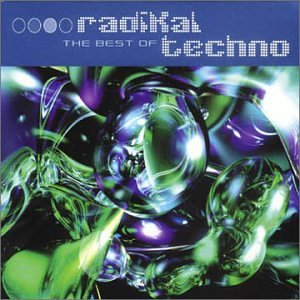 CD-Charts  Music : The Best of Radikal Techno