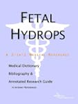 Fetal Hydrops - A Medical Dictionary,...