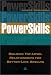 PowerSkills : Building Top-Level Relationships for Bottom-Line Results
