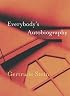 Everybody's Autobiography