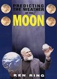 Predicting the Weather by the Moon