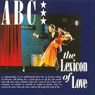 The Lexicon Of Love (1996 Re-issue)
