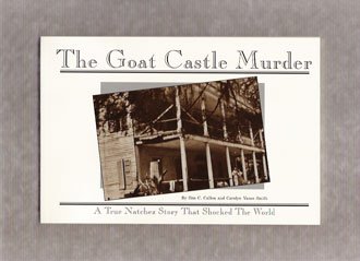 The Goat Castle Murder